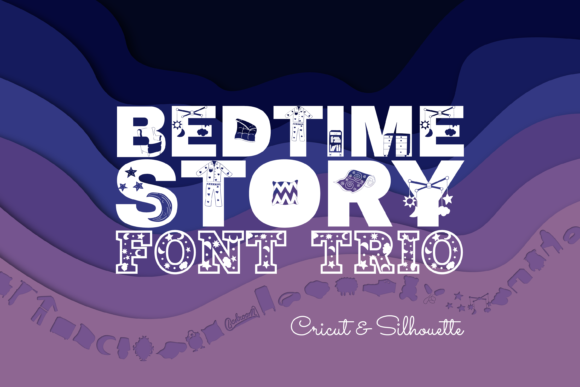 Bedtime Story Font Trio: A Maker's Typeface for Handmade Goods
