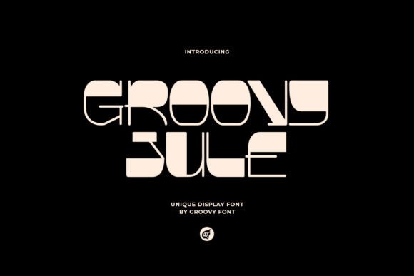 Designing Joy: Why Groovy Jule is the Perfect Display Font