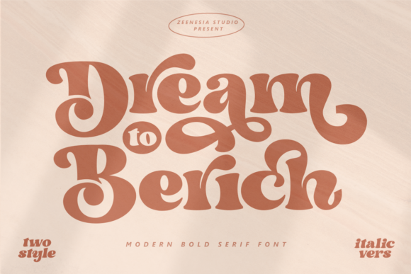 Dream to Berich Font: A Stylish Serif for Your Brand