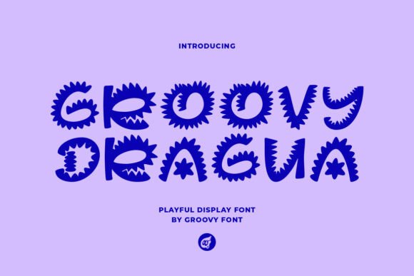 Groovy Dragua: A Bold Display Font for Campaigns