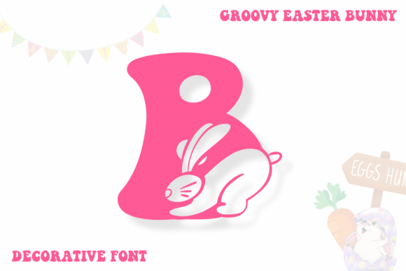 Groovy Easter Bunny: A Playful Decorative Typeface for Spring