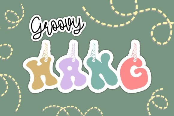 Groovy Hang: A Quirky Decorative Font for Makers