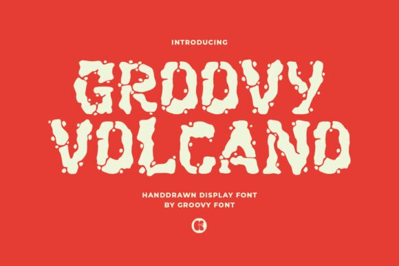 Groovy Volcano: A Bold Display Font for Your Brand