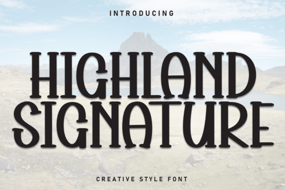 Highland Signature: A Warm Handwritten Font for Branding