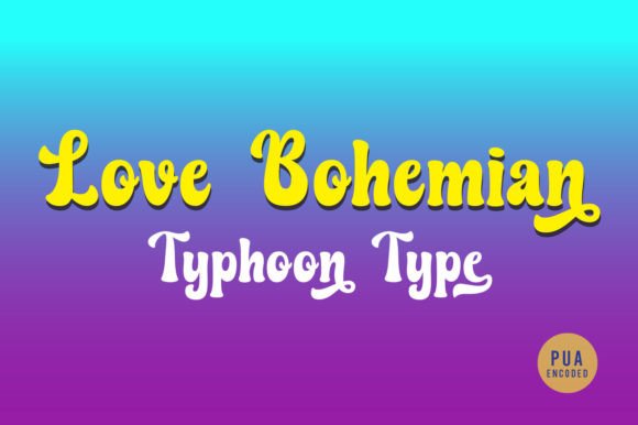 Love Bohemian: A Groovy Font for Unique Branding