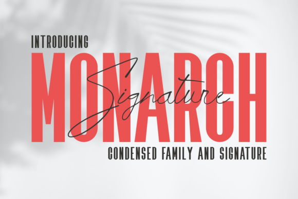 Monarch Signature: A Font for Elegant Design