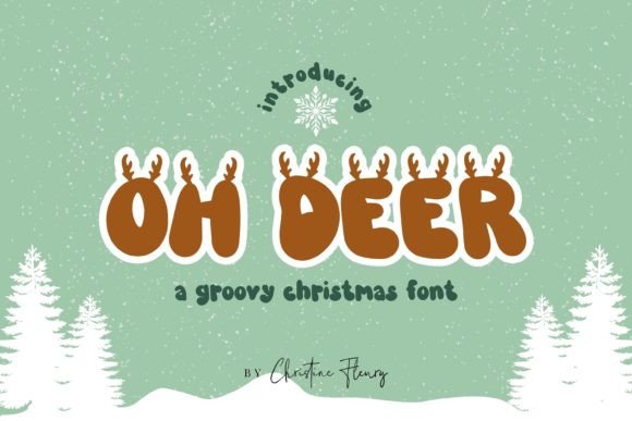 Oh Deer: A Festive Display Font for Editorial Design