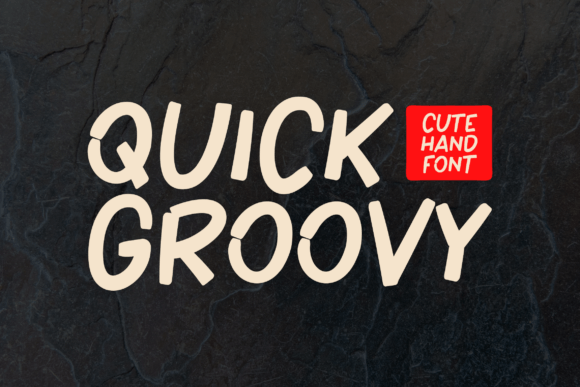 Quick Groovy: A Friendly Typeface for Polished Branding