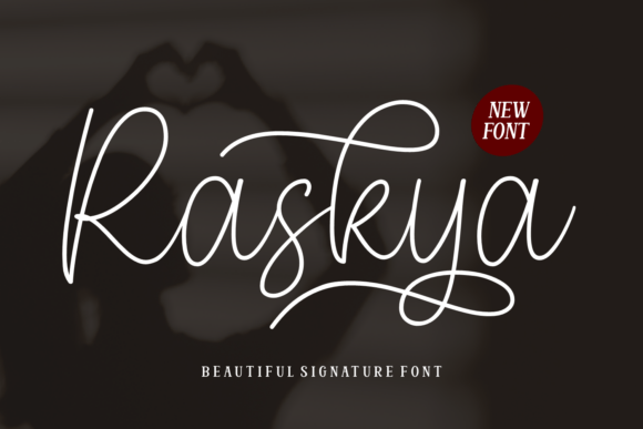 Raskya: A Refined Script Font for Marketers